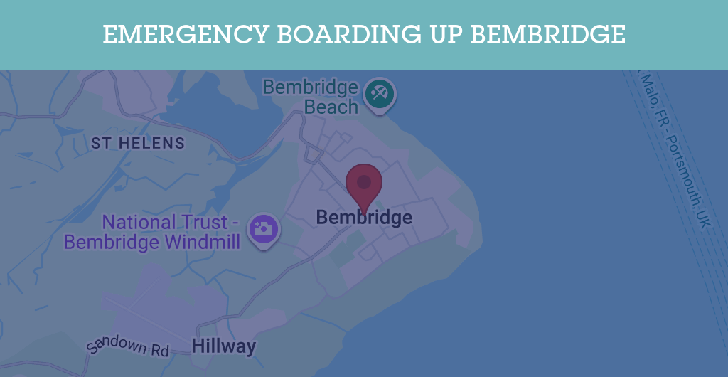 Emergency Boarding Up Services in Bembridge - PO35